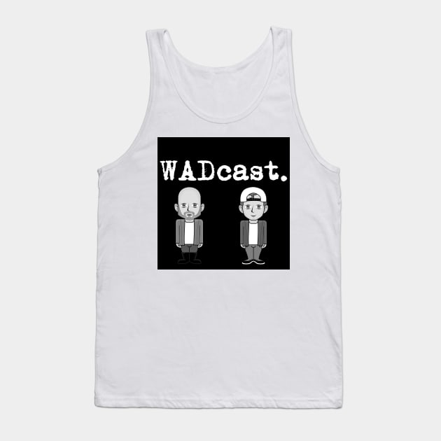 WADcast Homage Black Background Tank Top by WADco Media